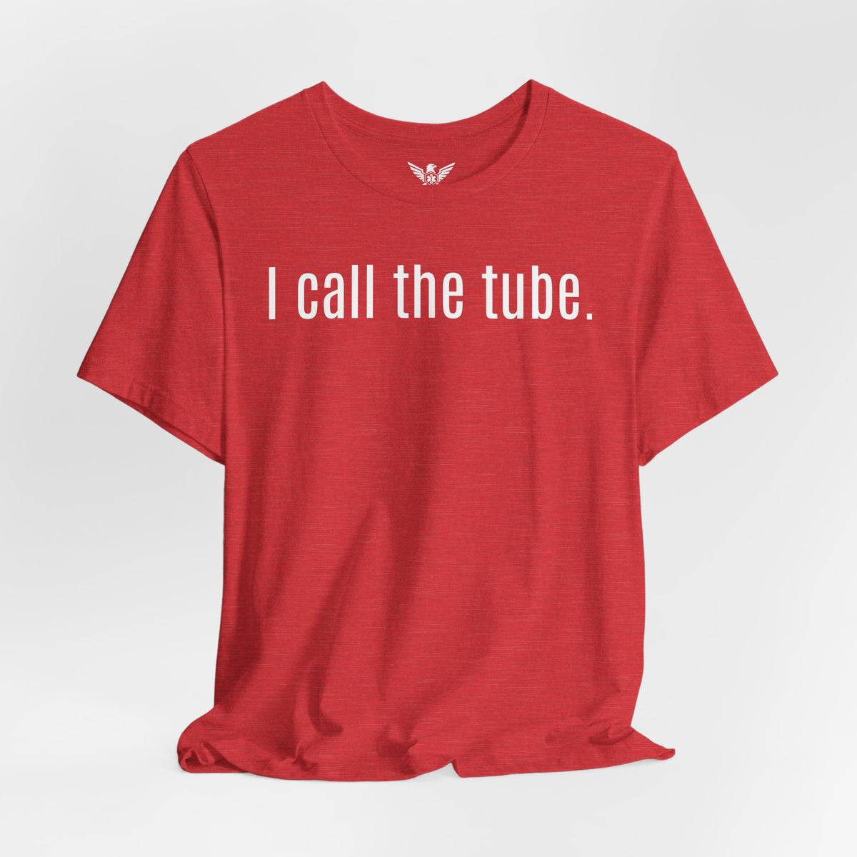I call the tube. - Heather Red -Softer feel
